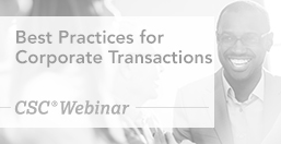 Best Practices For Corporate Transactions Csc